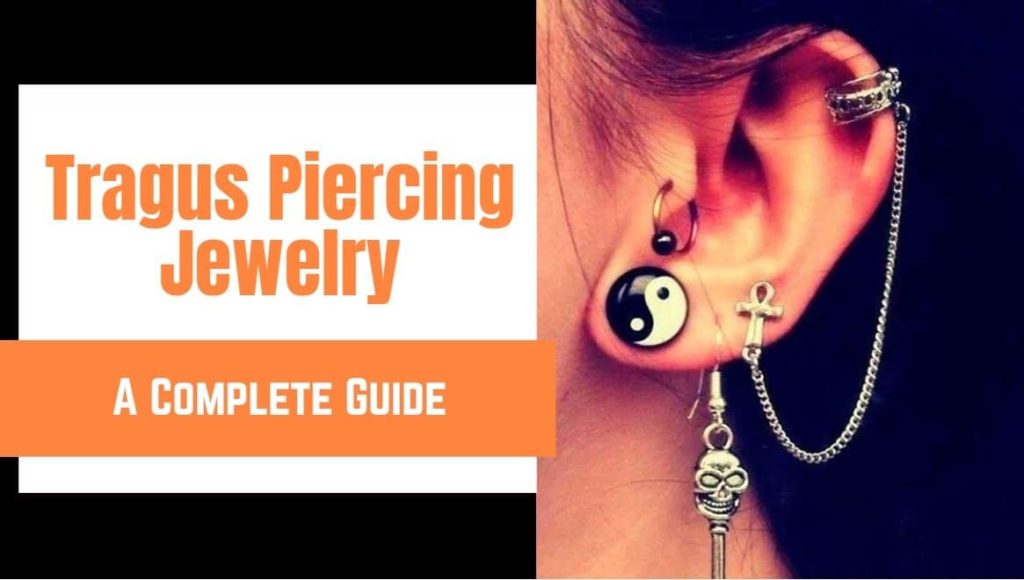 Tragus Piercing Jewelry Guide